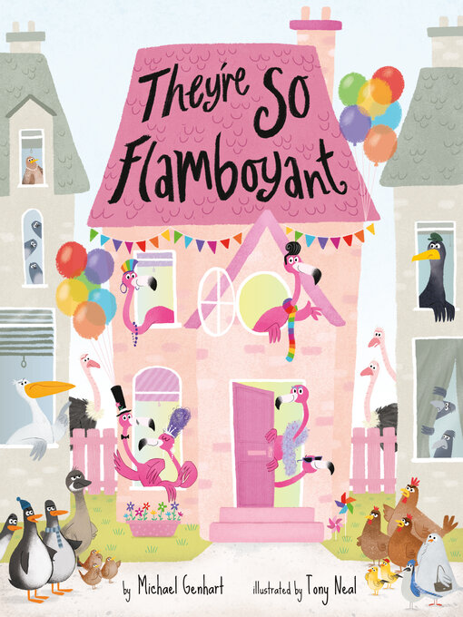 Title details for They're So Flamboyant by Michael Genhart - Wait list